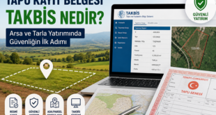 Tapu Kayıt Belgesi Takbis Nedir